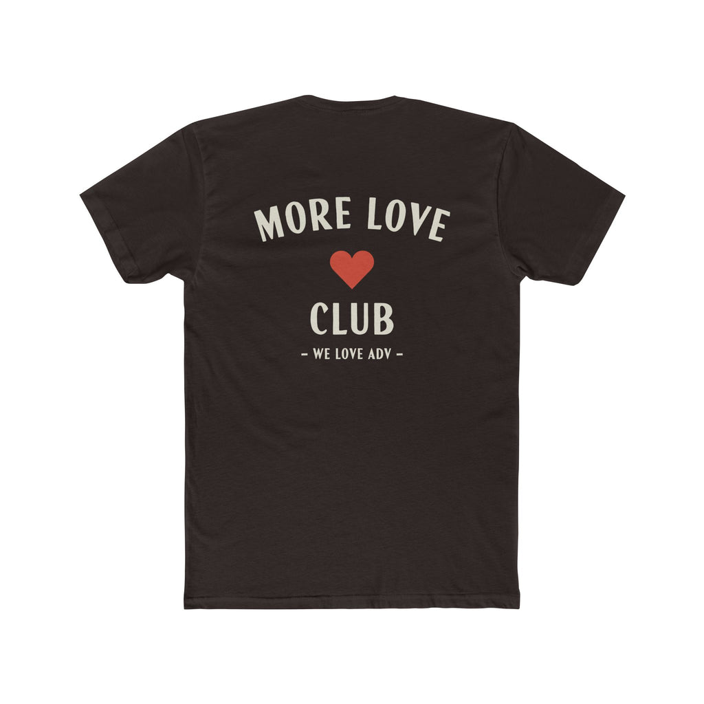More Love Club Tee