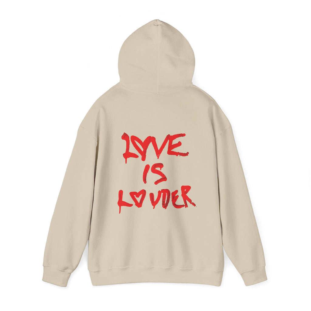 Love Is Louder Hoodie