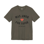 Mas Amor, Por Favor Tee