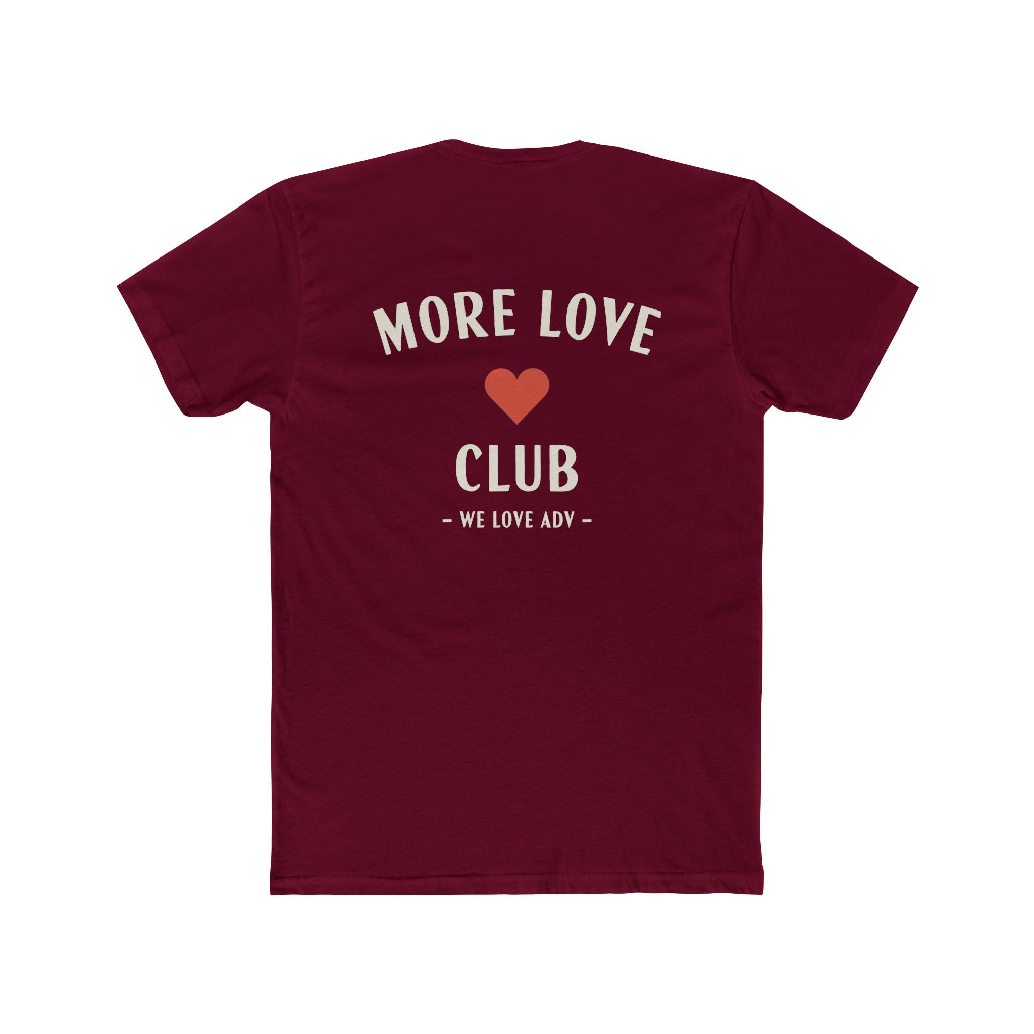 More Love Club Tee