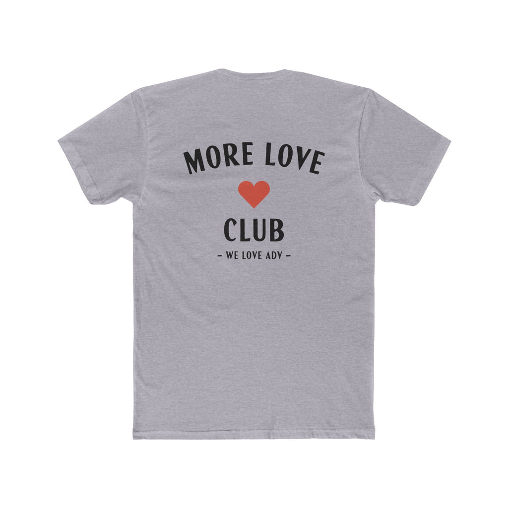 More Love Club Tee
