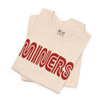 MINERS Retro Transit Tee | Vintage San Francisco Gold Rush Shirt