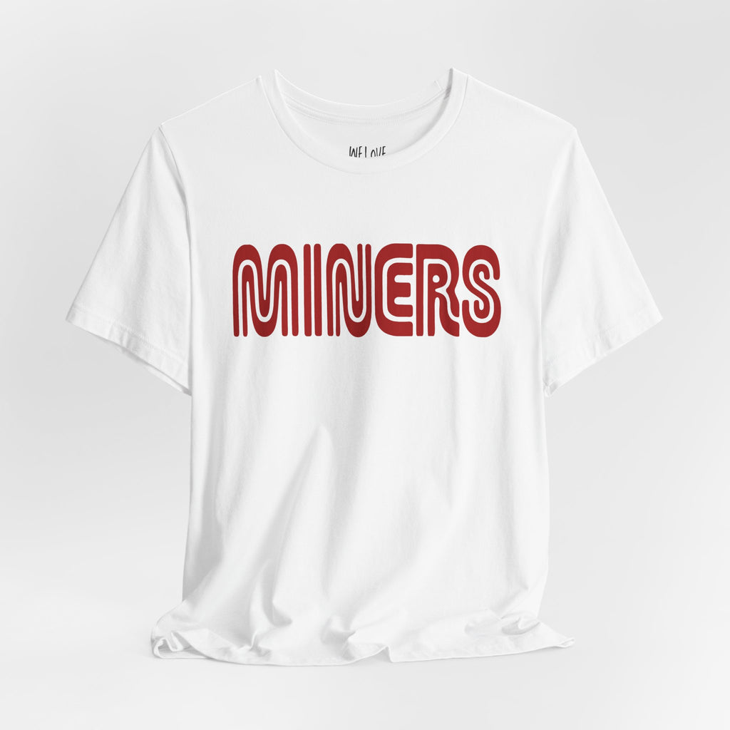 MINERS Retro Transit Tee | Vintage San Francisco Gold Rush Shirt