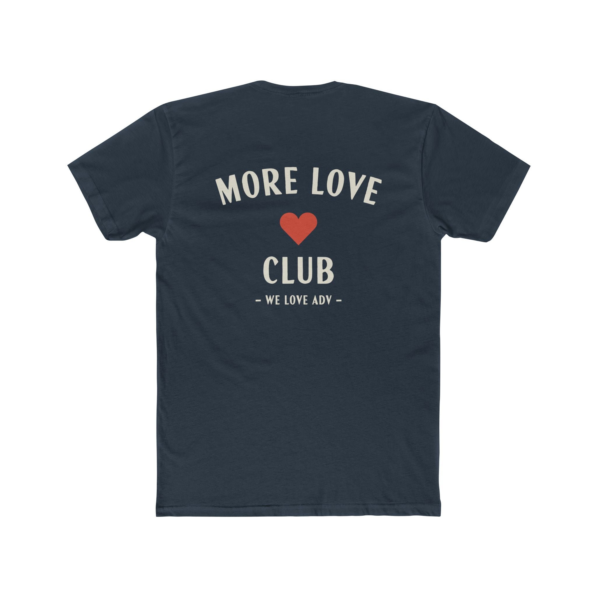More Love Club Tee