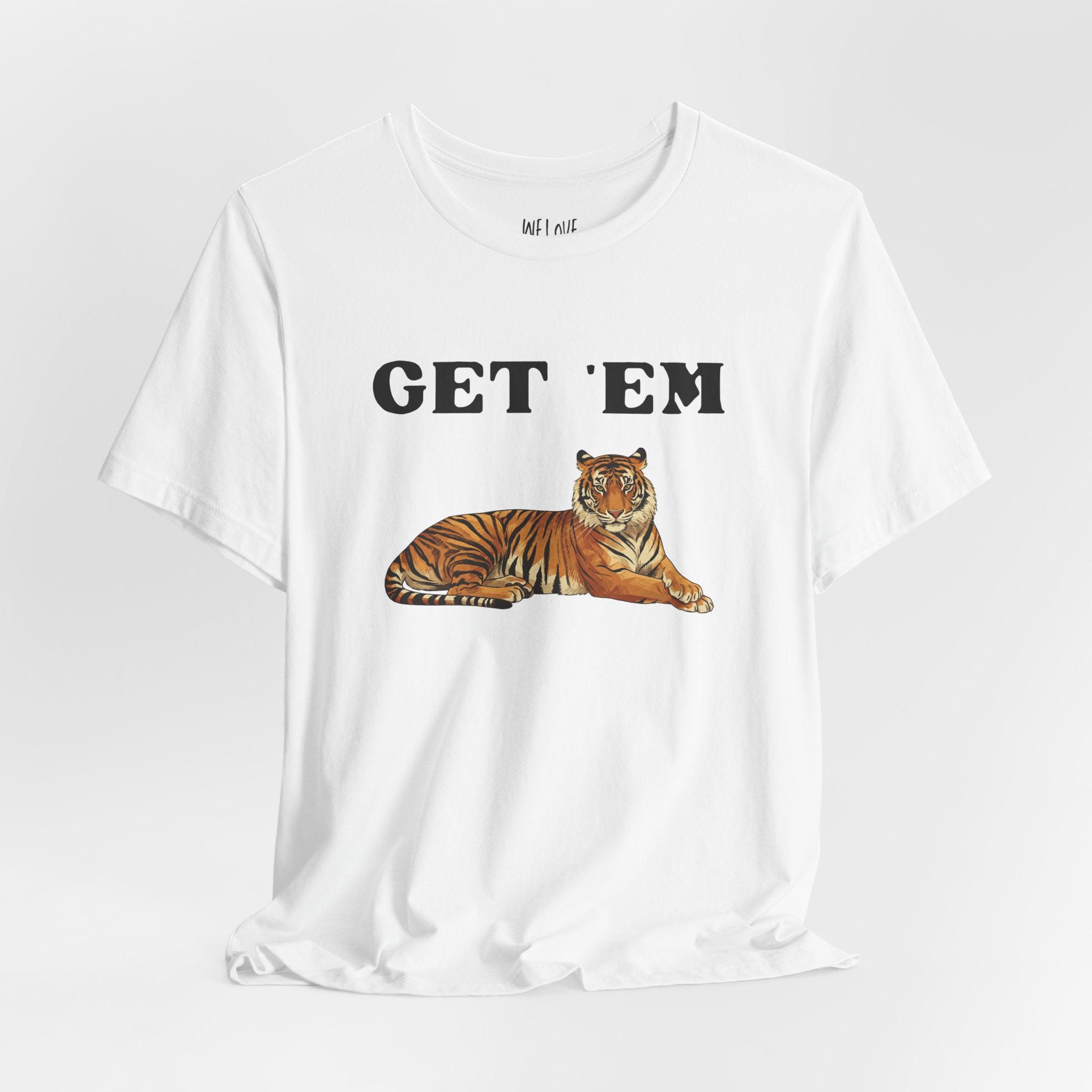 Get 'Em, Tiger Tee