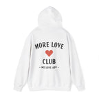 More Love Club Pullover Hoodie