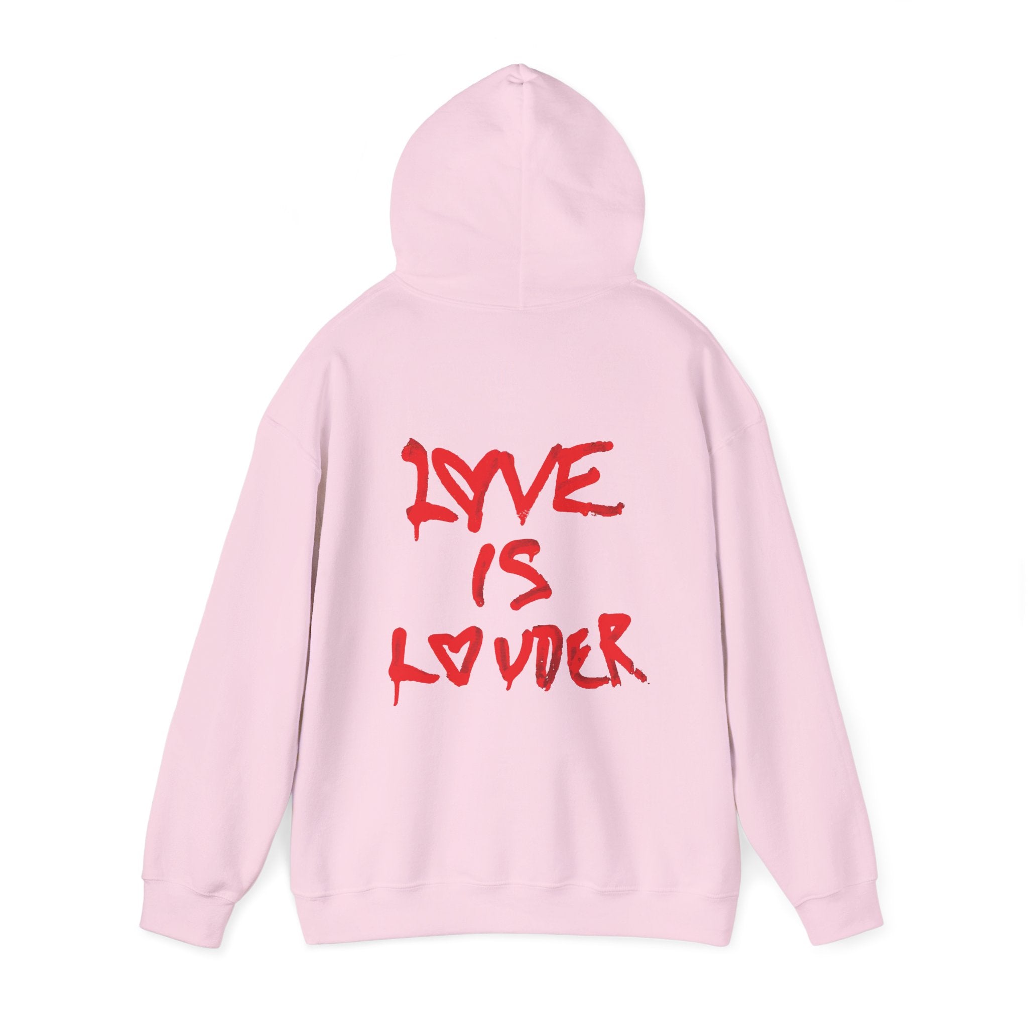 Love Is Louder Hoodie