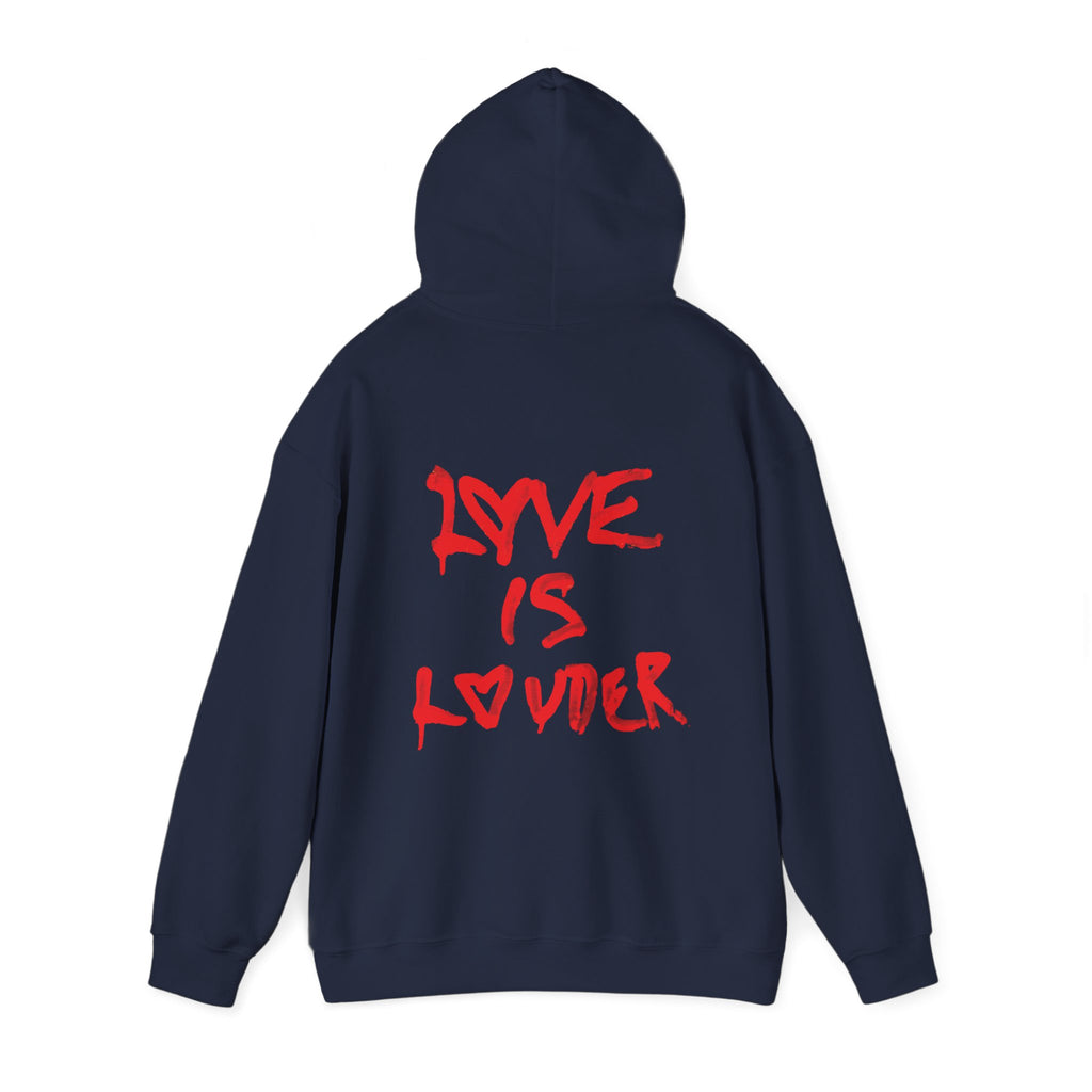 Love Is Louder Hoodie
