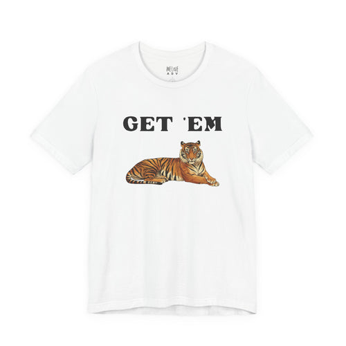 Get 'Em, Tiger Tee