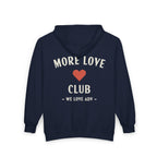 More Love Club Zip Hoodie