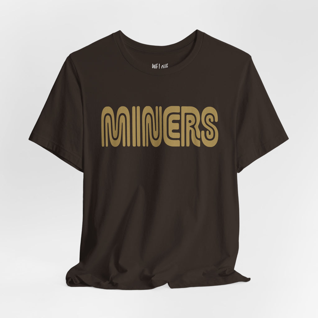 MINERS Retro Transit Tee | Vintage San Francisco Gold Rush Shirt