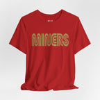 MINERS Retro Transit Tee | Vintage San Francisco Gold Rush Shirt