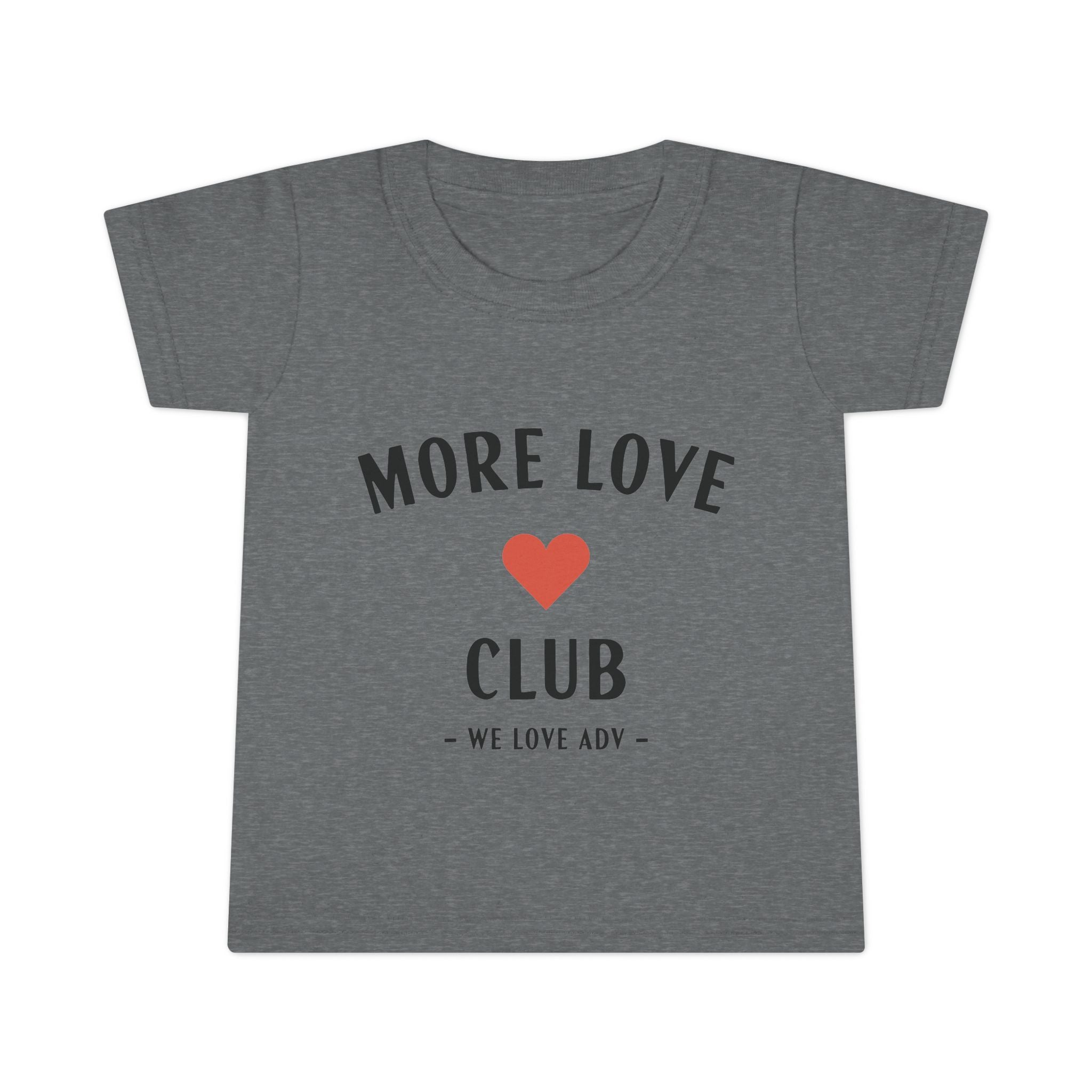More Love Club Toddler Tee