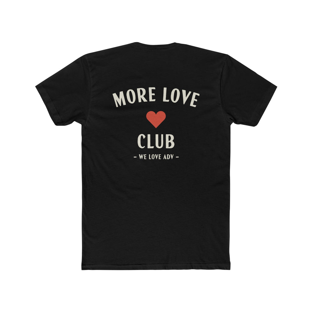 More Love Club Tee