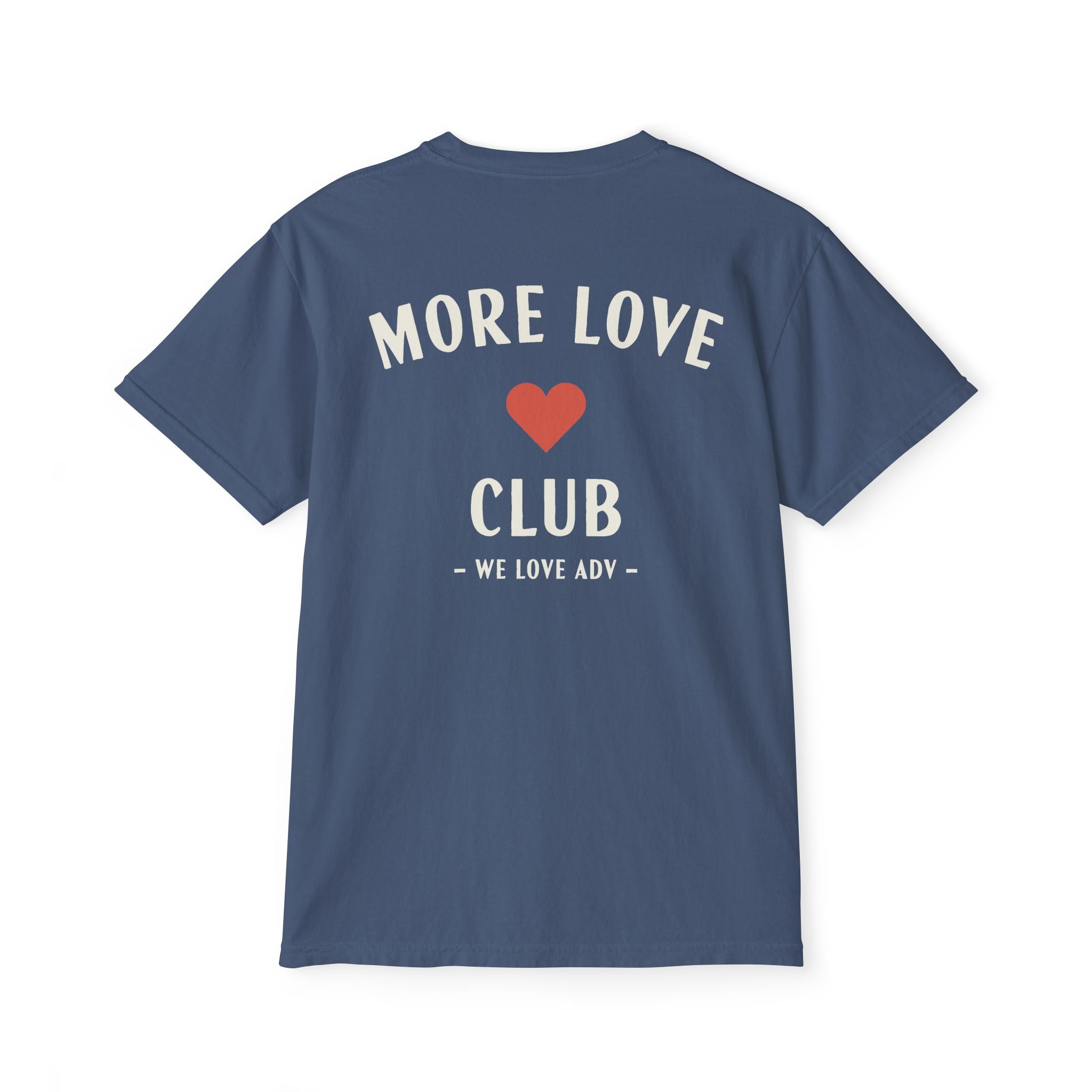 More Love Club Pocket Tee