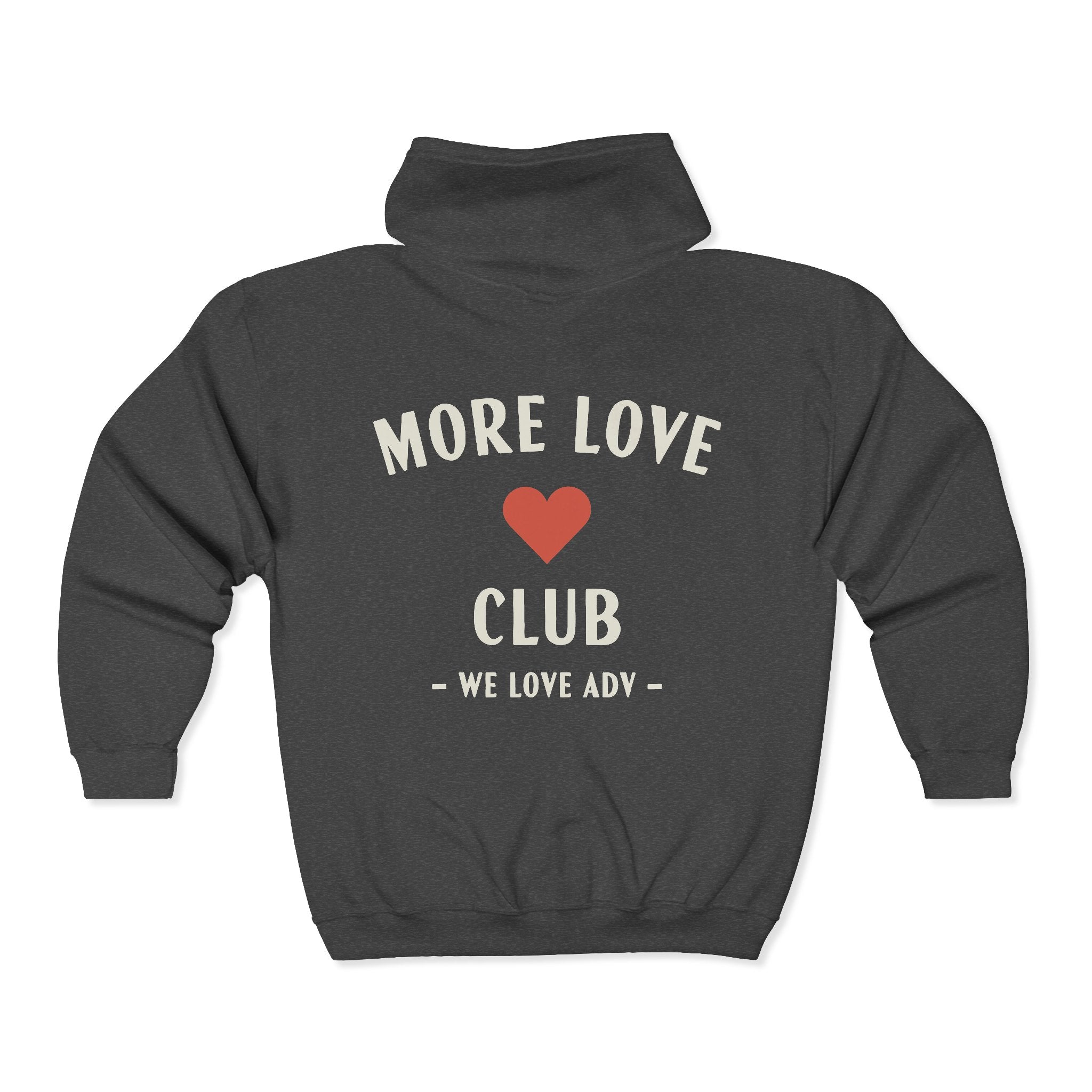 More Love Club Zip Hoodie