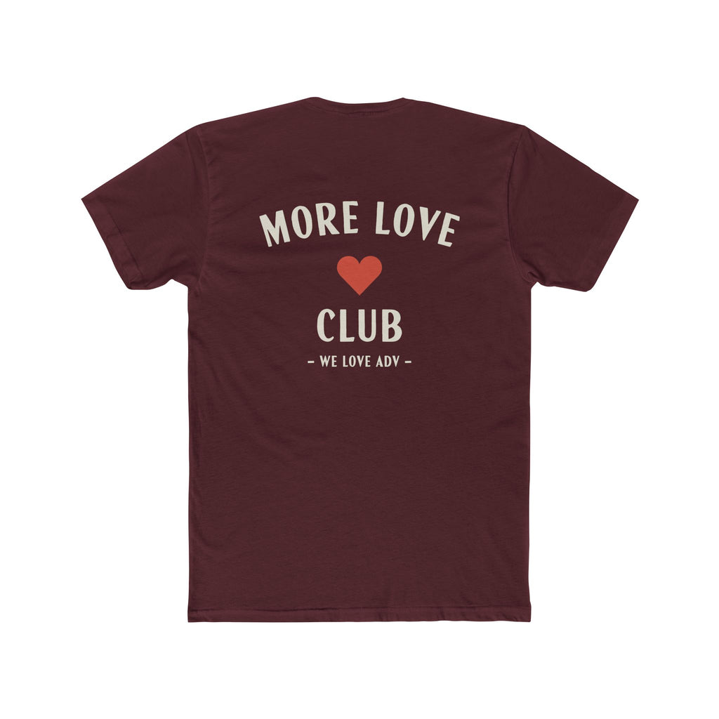More Love Club Tee