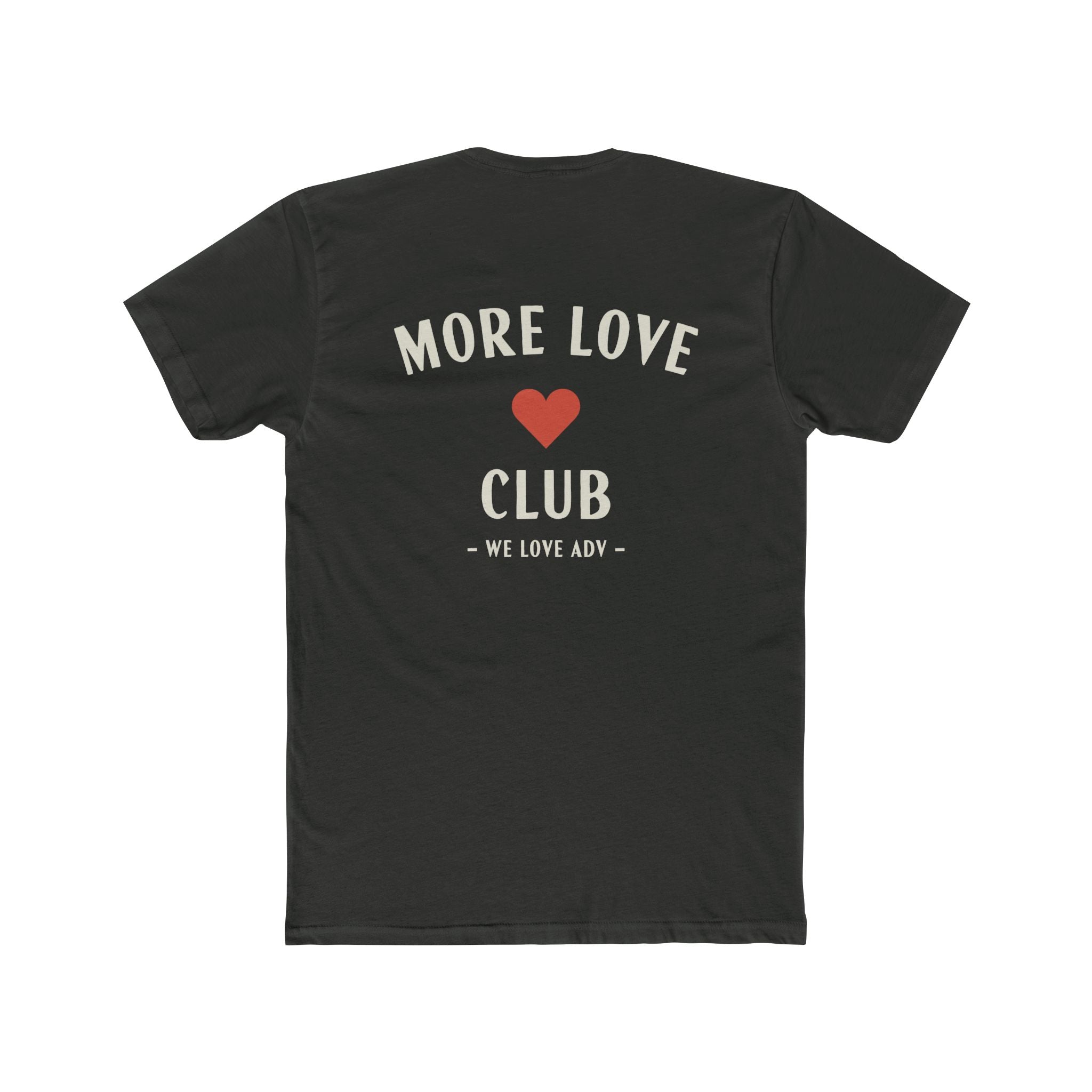 More Love Club Tee