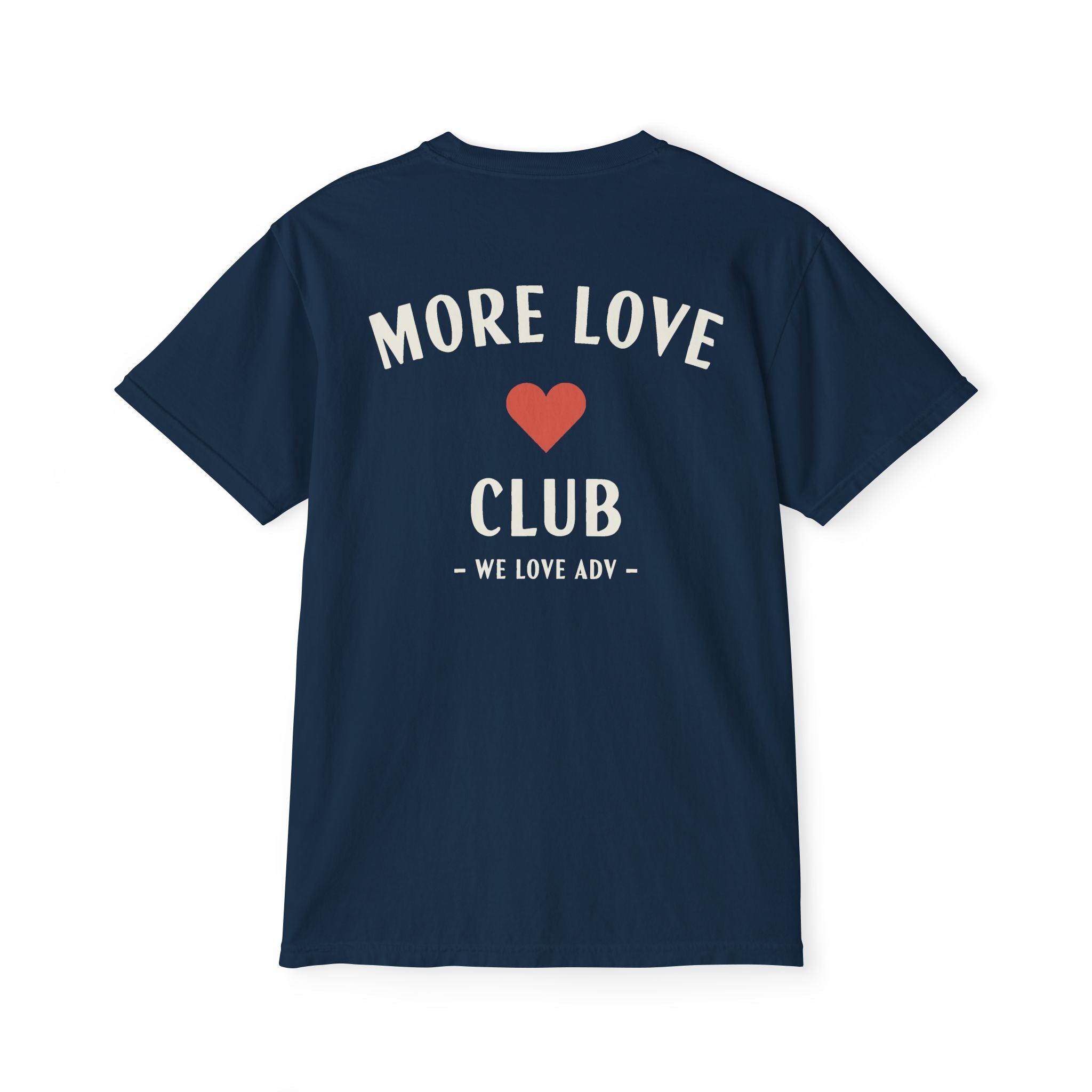 More Love Club Pocket Tee