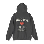 More Love Club Pullover Hoodie