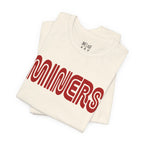 MINERS Retro Transit Tee | Vintage San Francisco Gold Rush Shirt