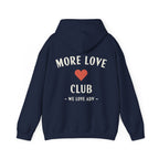 More Love Club Pullover Hoodie